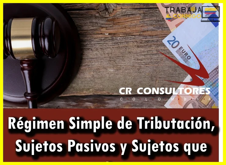Ingresos brutos anuales máximos de 100.000 UVT (4.700 millones de pesos en 2024)